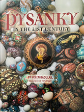 Load image into Gallery viewer, Pysanky In the 21st Century by Helen Badulak