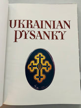 Load image into Gallery viewer, Pysanky In the 21st Century by Helen Badulak