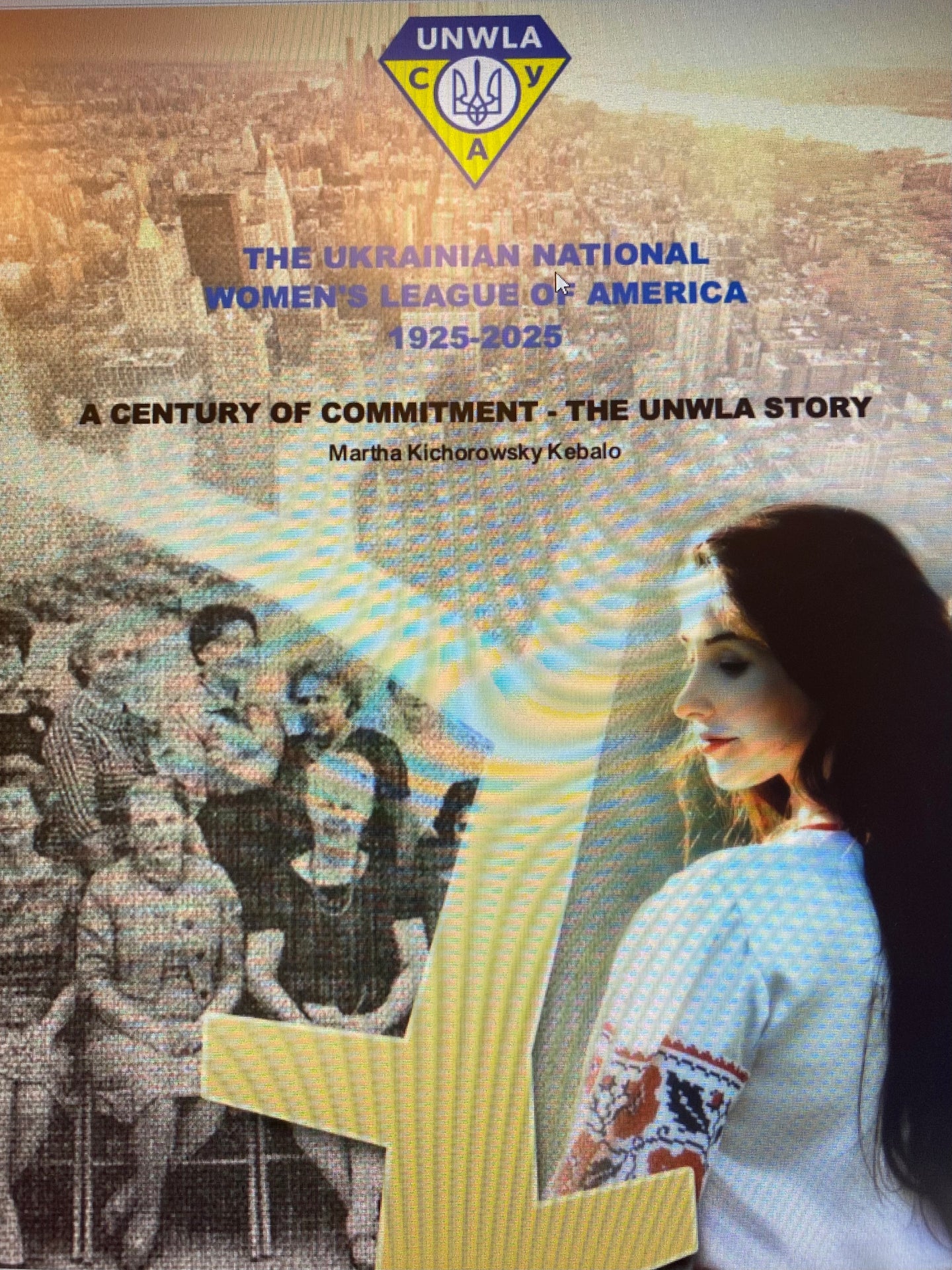 UNWLA  History Book 1925-2025