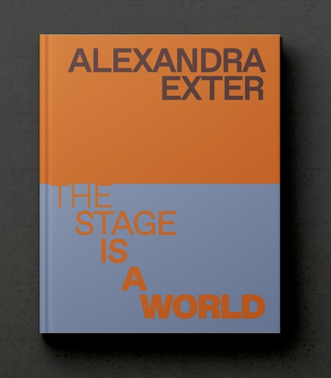 Alexandra Exter: The Stage is a World Exhibition catalogue