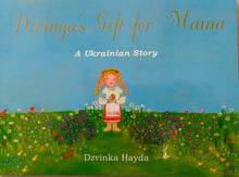 Load image into Gallery viewer, Dzinya’s Gift for Mama  A Ukrainian Story
