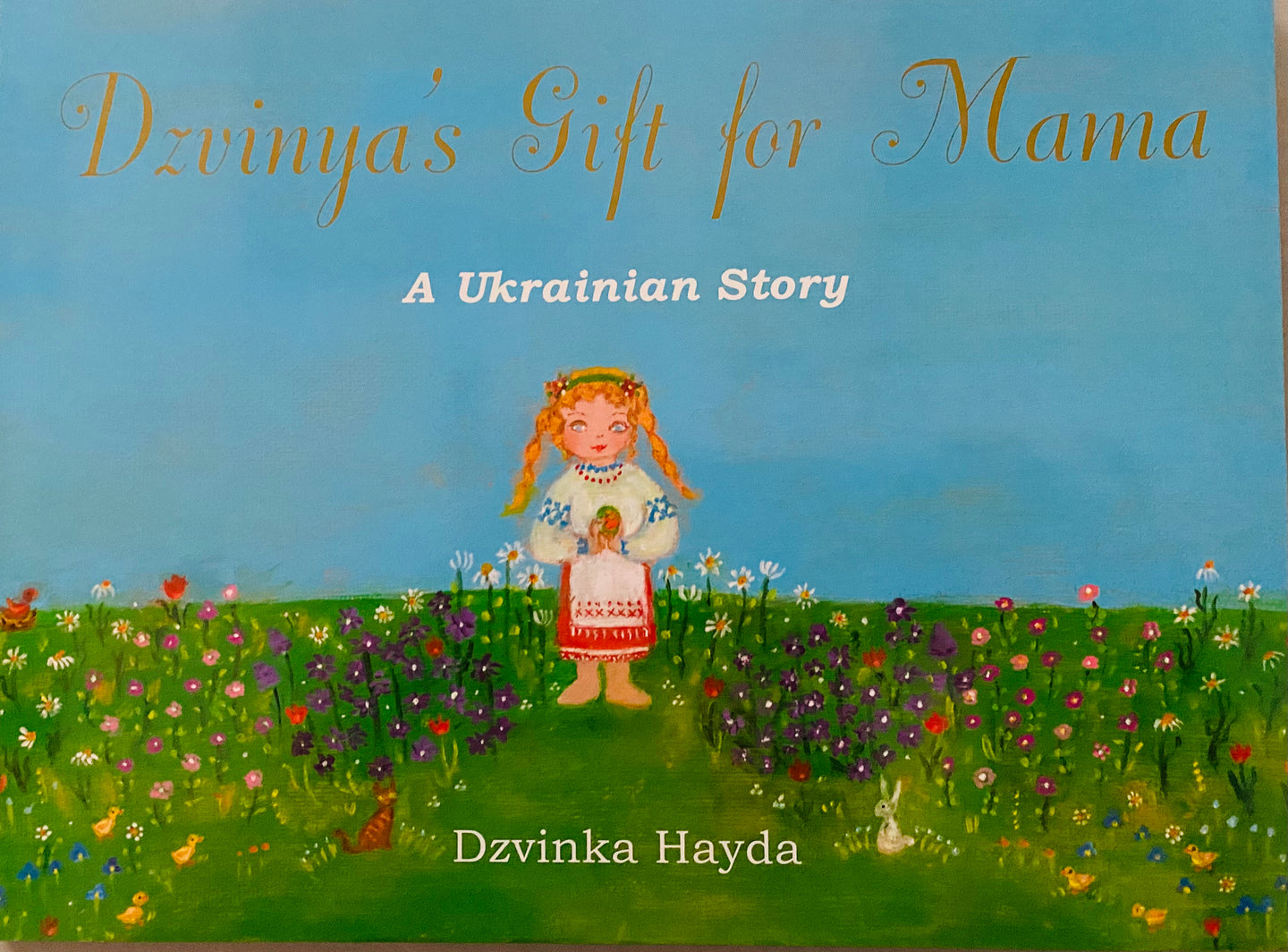 Dzinya’s Gift for Mama  A Ukrainian Story