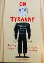 Load image into Gallery viewer, On Tyranny    Graphic Edition
