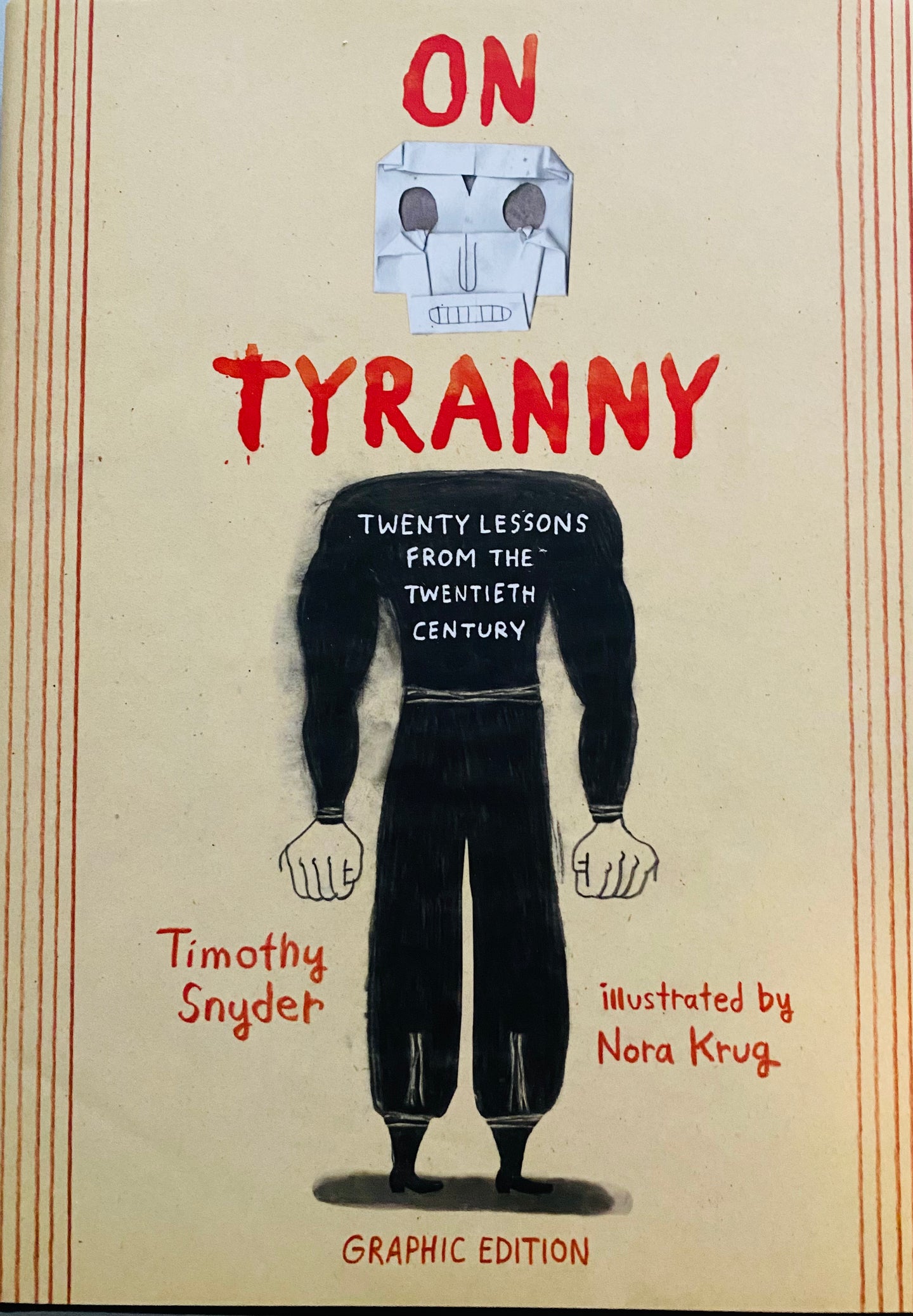 On Tyranny    Graphic Edition