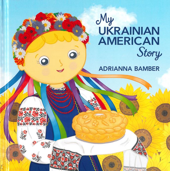 My Ukrainian American  Story •signed by author