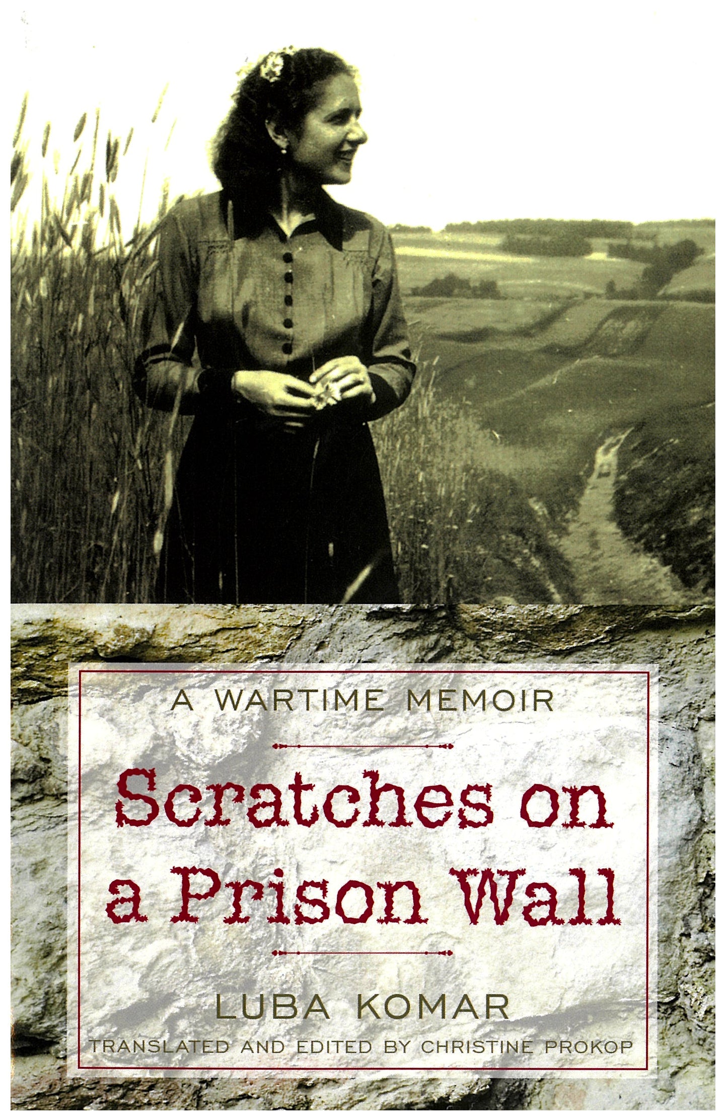 Scratches on the Prison Wall  softcover