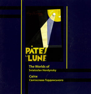 The Worlds of Sviatoslav Hordynsky:Pate Lune